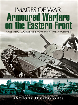 cover image of Armoured Warfare on the Eastern Front